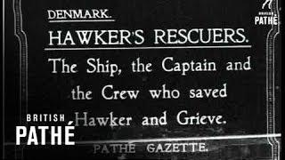 Ship That Saved Hawker Aka Ship That Said Hawker (1919)