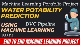 1. End to End Machine Learning Portfolio Project |  Building DVC Pipeline |  MLOps