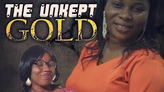 The Unkept GOLD || by PCM Films || #Directed by: Promise Balogun #evomfilms #ogongotv #gospelfilms