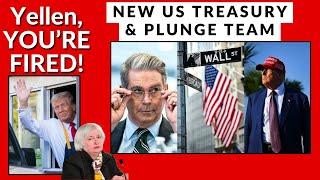 Janet Yellen FIRED! Hedge Fund Mngr Appointed Treasury Sec by Trump! WHO IS SCOTT BESSENT?