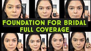 FOUNDATION FOR SUMMER BRIDE FULL COVERAGE || FOUNDATION FOR OILY SKIN .