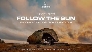 Follow The Sun #4 - Lajedo de Pai Mateus - PB