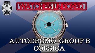 Watch Unboxing : Autodromo Group B Corsica