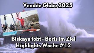 Vendée Globe 2025: Highlights Woche 12 - Tobende Biskaya - Boris im Ziel!