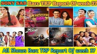 Barc TRP Report Of Sab Tv week 37 | TMKOC , Hero , Subh Laab ..... | S.J SERIAL TALK