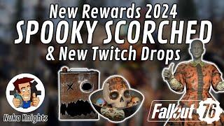 Fallout 76: New Spooky Scorched Rewards 2024 & New Twitch Drops