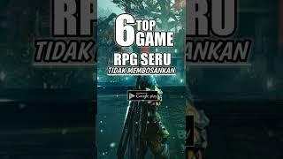 Wajib coba!! Rekomendasi 6 game RPG seru dan tidak membosankan