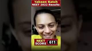 Maine bas Aapko Follow Kiya  || NEET 2022 Result || YAKEEN Batch Topper