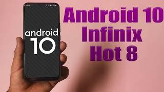 Install Android 10 on Infinix Hot 8 (LineageOS 17.1 GSI Treble ROM) - How to Guide!