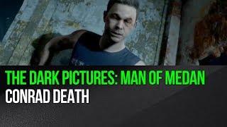 The Dark Pictures Man of Medan - Conrad Death