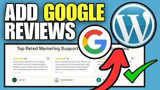 How To Add Google Reviews To WordPress Site