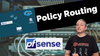 How To Setup pfsense Firewall Dual WAN and Gateway Policy Based Routing Rules