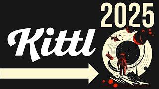 KITTL: 2025 New Look (Walkthrough)