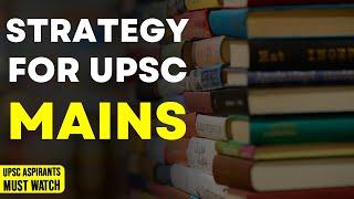 How to make the strategy for uspc mains? | UPSC Preparation Strategy | UPSC Mains 2023 | KSG IAS