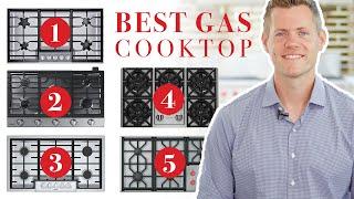 Gas Cooktop - Top 5 Best Models