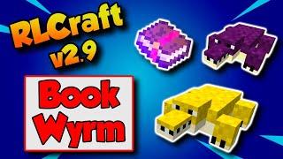 RLCraft 2.9 Book Wyrm Guide 