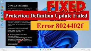 Protection Definition Update Failed, Error 8024402f [Fixed] #windowsdefender