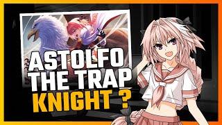 Astolfo:  The Enchanting and Surprising Trap Knight! - Fate/Apocrypha