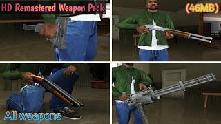 HD Remastered Weapon Pack For Gta Sa Android