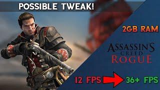 Assassin's Creed Rogue Lag Fixed For Low End PCs (2GB RAM) Intel HD Graphics