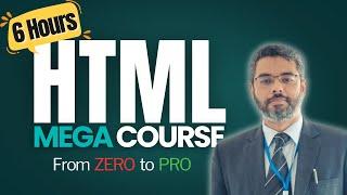  ULTIMATE HTML Mega Course - 6 Hours  | Learn HTML from Scratch with Real-World Projects