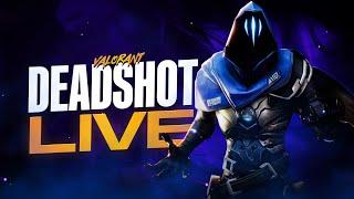 VALORANT LIVE | DEADSHOT GAMEPLAY | #valorant #valorantindia #riotgames | Road to 600 Subs!