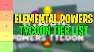 [New] Elemental Powers Tycoon Tier List (2024) | All Powers Ranked From Best To Worst