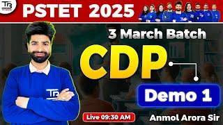 PSTET 2025 CDP "3 March Batch" Demo 1 by Anmol Arora Sir #pstet2025 #pstet2025cdp