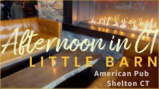 Little Barn Shelton CT new restaurant on Bridgeport Ave!