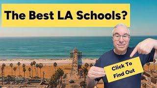 Where are the best schools in Los Angeles?