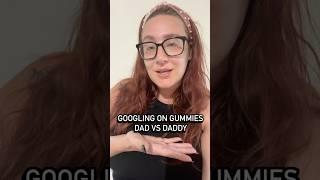 Dad vs Daddy #fathersday #dad #daddy #funny #googlingongummies