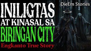 INILIGTAS AT IKINASAL SA BIRINGAN CITY | Kwentong Aswang | True Story