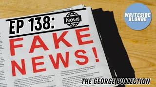 EP 138: Fake News! (Original George Magazine, October/November 1995)