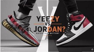 Air Jordan Sneakers vs Yeezy  Sneakers Which one is better