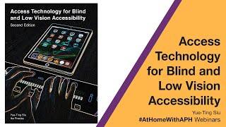 What’s new in the 2nd edition book: Access Technology for Blind and Low Vision Accessibility