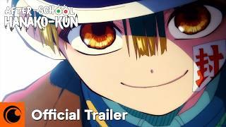 Toilet-bound Hanako-kun Season 2 | OFFICIAL TRAILER