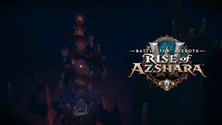 Rise of Azshara: Eternal Palace Exploration [8.2.0.30123]