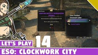 Crow Dailies and Ebonshadow Motif! #14 Let's Play ESO: Clockwork City