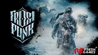 #1 Ковчеги - Frostpunk "Ковчеги" (Хардкор, Выживание)