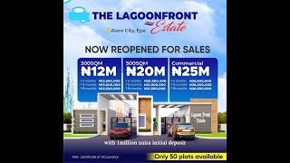 THE LAGOON FRONT ESTATE, ALARO CITY EPE