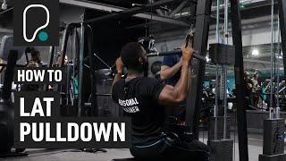 How To Do A Lat Pulldown