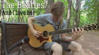 The Beatles - And i love her (fingerstyle cover)
