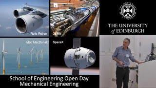 UoE Mechanical Engineering - What you need to know with Dr Tom Bruce