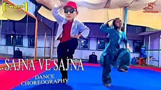 Sajna Ve Sajna | New Hindi Song | Dance | Sunidhi , Divya | Choreography By Samaya Pakhrin