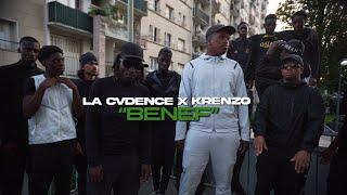 La Cvdence x Krenzo "Benef" (Clip Officiel)