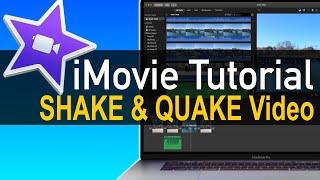 iMovie Tutorial  - Make Video Shake and Quake How To