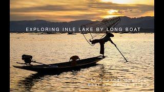 2 Days Exploring Inle Lake by Long Boat (VLOG #ShotoniPhone11Pro) 4K