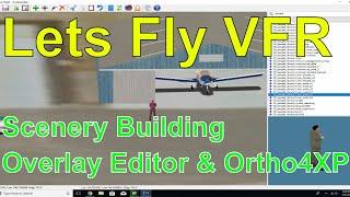 XPlane Scenery Building - For Begionners