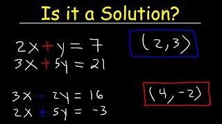 How to Determine If an Ordered Pair is a Solution to a System of Equations