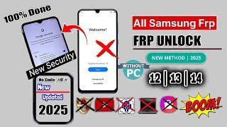 New Method 2025All Samsung FRP Bypass Android 12-13-14 Latest Security️FRP Unlock Without Pc 2025